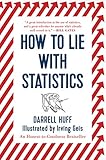 How To Lie With Statistics English Edition