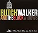 Song Temporary Title by Butch Walker on I Liked It Better When You Had No Heart at Amazon