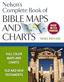 Nelsons Complete Book Of Bible Maps And Charts 3rd Edition