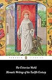 The Cistercian World Monastic Writings Of The Twelfth Century Penguin Classics English Edition
