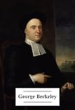 The Works Of George Berkeley English Edition