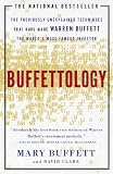 Buffettology The Previously Unexplained Techniques That Have Made Warren Buffett The Worlds English Edition