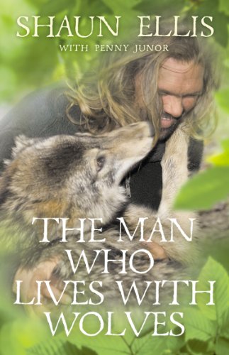 The Man Who Lives with Wolves book cover