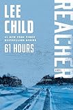61 Hours Jack Reacher Book 14