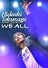 HIDEAKI TOKUNAGA CONCERT TOUR 2009 「WE ALL」 [DVD]