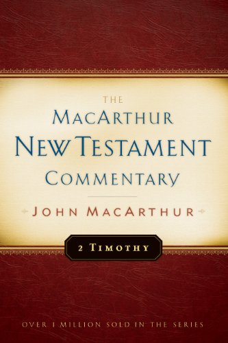 2 Timothy MacArthur New Testament Commentary book cover