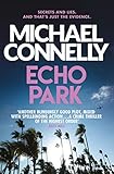 Echo Park Harry Bosch Book 12 English Edition
