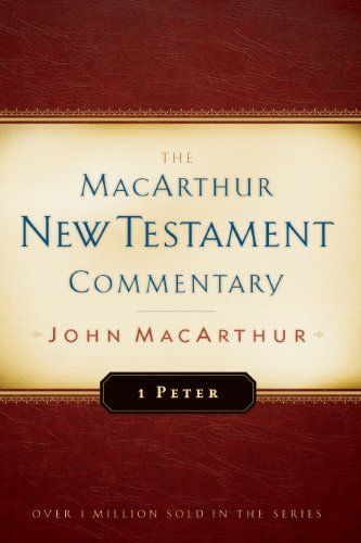 1 Peter MacArthur New Testament Commentary cover