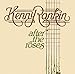 Song Regrets (*) by Kenny Rankin on After the Roses at Amazon