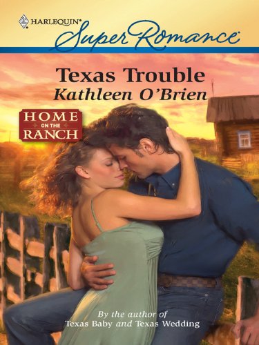 Texas Trouble (By: Kathleen O'Brien) cover