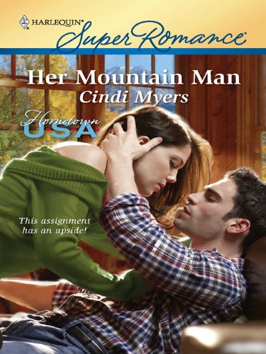 Her Mountain Man (By: Cindi Myers) cover