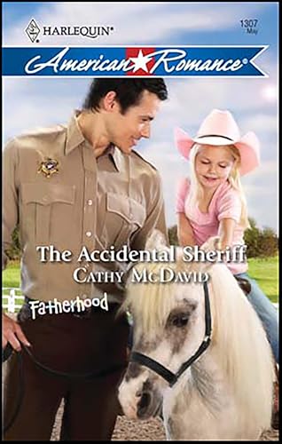The Accidental Sheriff (By: Cathy McDavid) cover