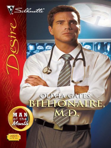 Billionaire, M.D. (By: Olivia Gates) cover