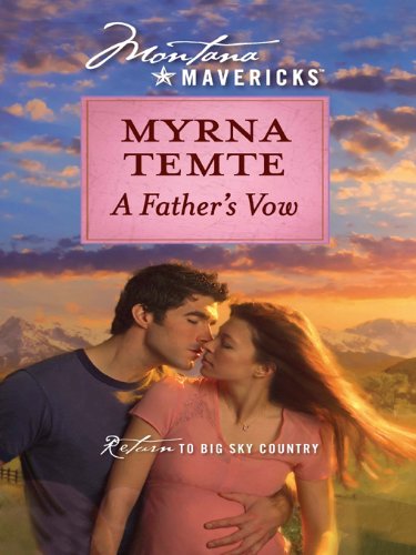 A Father's Vow (By: Myrna Temte) cover