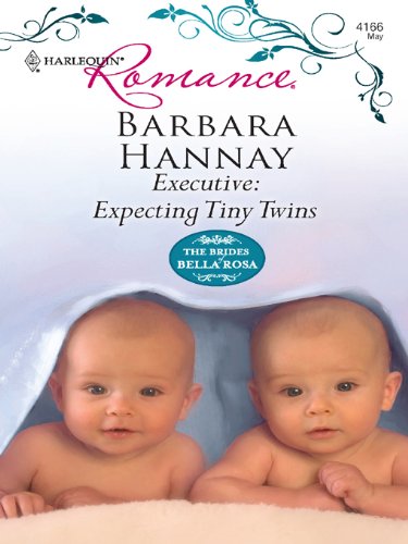 Executive: Expecting Tiny Twins (By: Barbara Hannay) cover