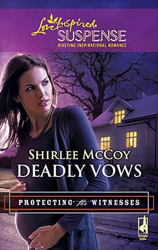 Deadly Vows (By: Shirlee McCoy) cover