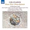 Granados: Piano Trio / Piano Quintet