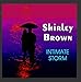 Song Looking For The Real Thing by Shirley Brown on Intimate Storm at Amazon