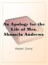 An Apology for the Life of Mrs. Shamela Andrews