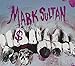 Song Just To Hold You by Mark Sultan on $ (Dig) at Amazon