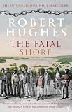 The Fatal Shore English Edition