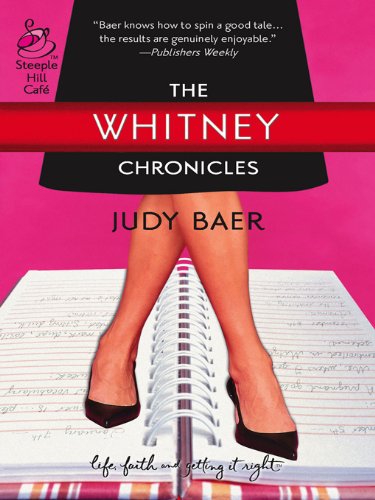 The Whitney Chronicles (By: Judy Baer) cover
