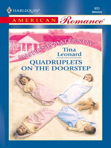 Quadruplets on the Doorstep (By: Tina Leonard) cover