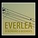 Song Rosebud by Everlea on In Bedrooms and Basements at Amazon