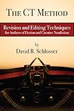 The Ct Method Of Revision And Editing A Clockwork Thunderstorm Book 1