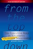 From The Top Down The Executive Role In Successful Volunteer Involvement Third Edition English Edition