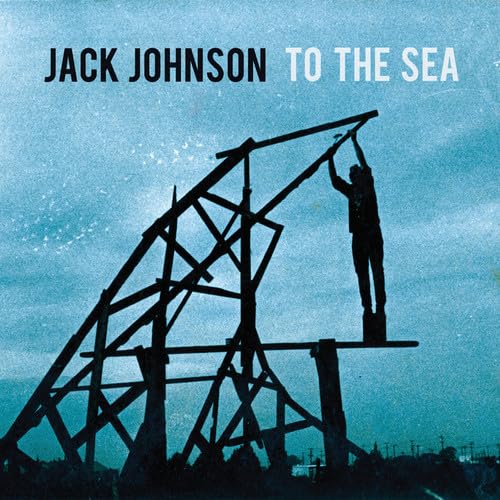 To the Sea performed by Jack Johnson