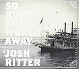 So Runs The World Away (2010)