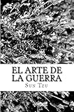 El Arte De La Guerra Spanish Edition