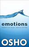 Emotions Freedom From Anger Jealousy Fear English Edition