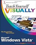 Teach Yourself Visually Windows Vista Teach Yourself Visually Tech