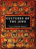 Cultures Of The Jews A New History English Edition