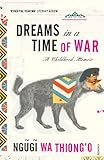 Dreams In A Time Of War English Edition