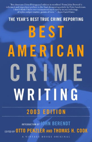 The Year's Best True Crime Reporting: Best American Crime Writing book cover