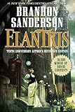 Elantris Tenth Anniversary Authors Definitive Edition