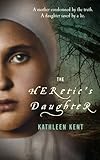 The Heretic’s Daughter