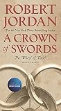 A Crown Of Swords Book Seven Of The Wheel Of Time