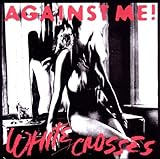 White Crosses [Limited Edition]