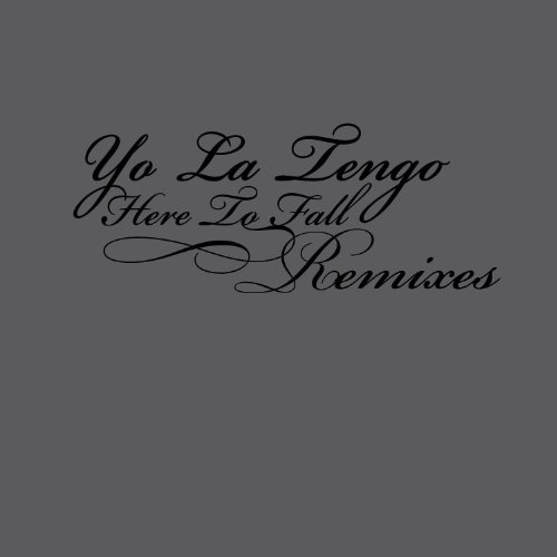 Here to Fall Remixes