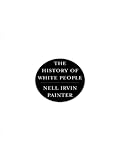 The History Of White People English Edition
