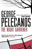 The Night Gardener English Edition