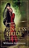 The Princess Bride S Morgensterns Classic Tale Of True Love And High Adventure