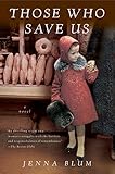 Those Who Save Us