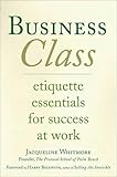 Business Class Etiquette Essentials For Success At Work