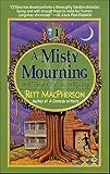 A Misty Mourning Torie Oshea Mysteries Book 4 English Edition