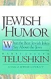 Jewish Humor What The Best Jewish Jokes Say About The Jews English Edition